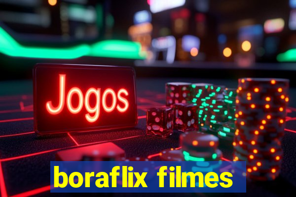 boraflix filmes