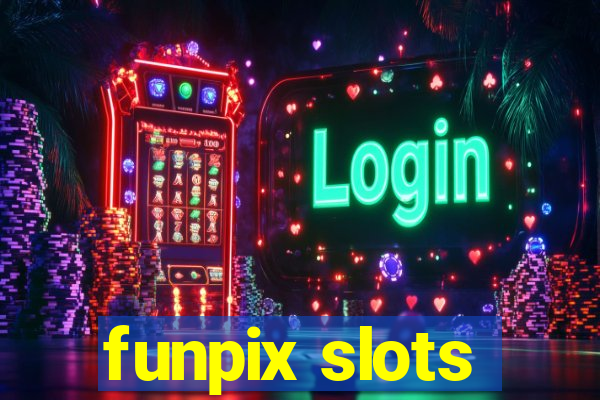 funpix slots