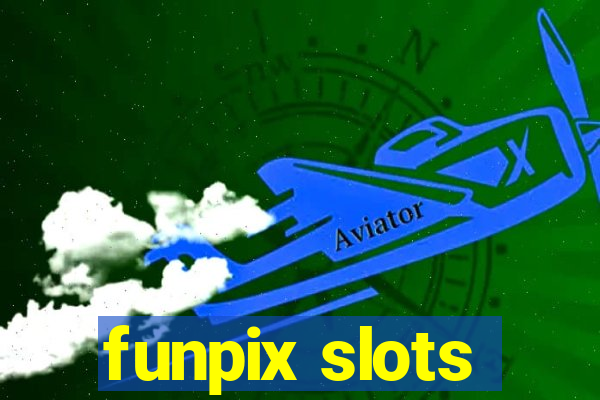 funpix slots