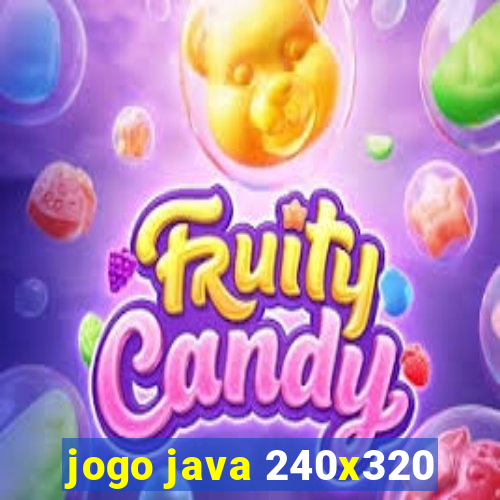 jogo java 240x320