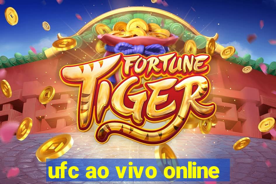 ufc ao vivo online