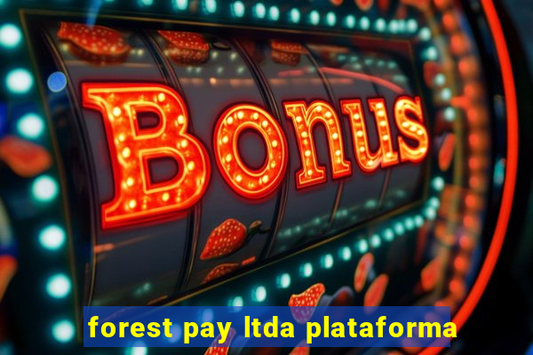 forest pay ltda plataforma