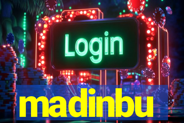 madinbu