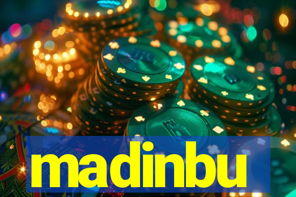 madinbu