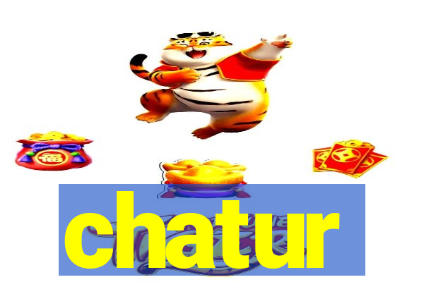 chatur