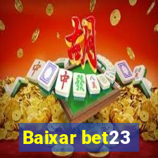 Baixar bet23