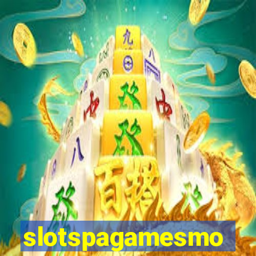 slotspagamesmo