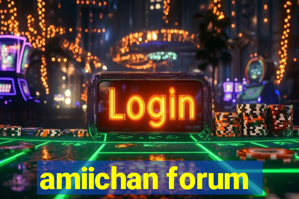 amiichan forum