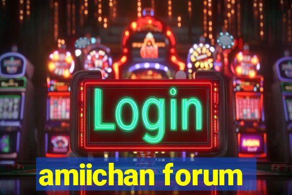 amiichan forum