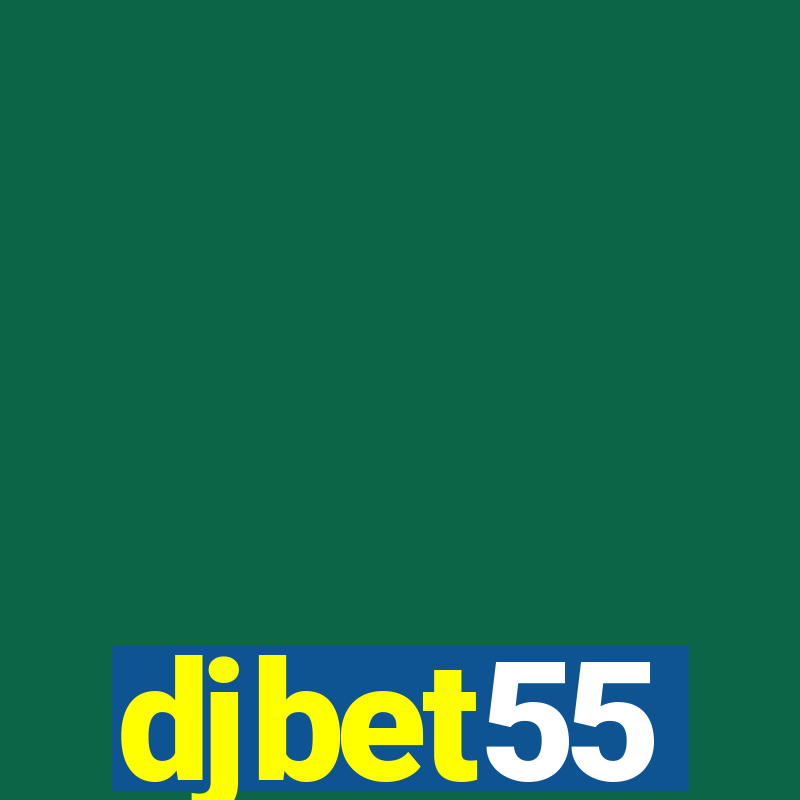 djbet55