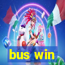 bus win