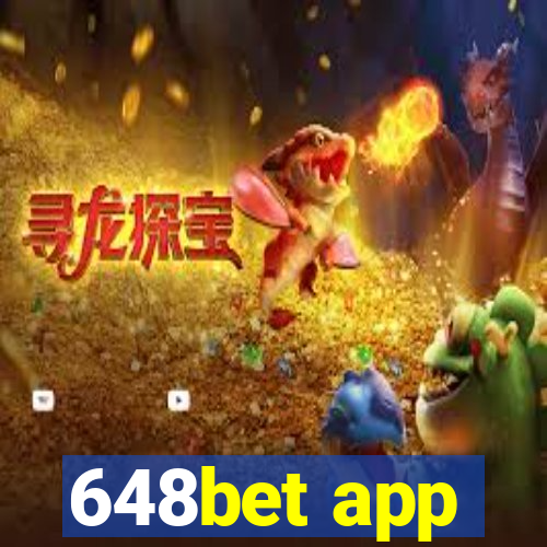 648bet app