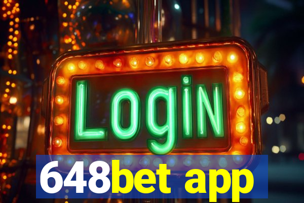 648bet app