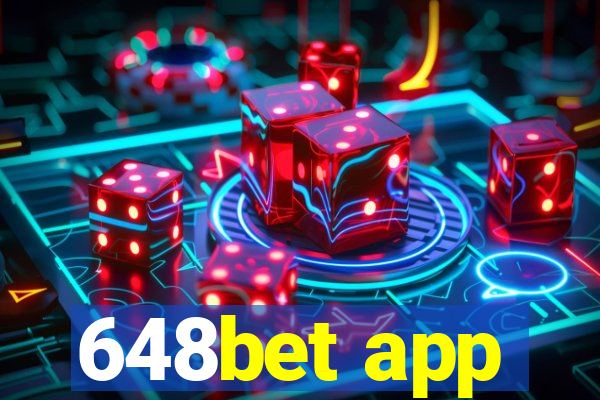 648bet app