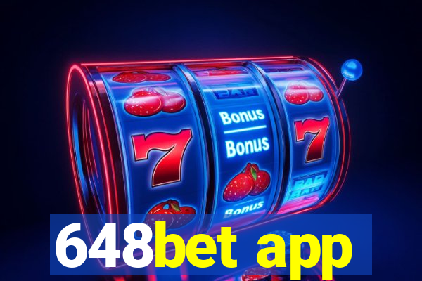 648bet app