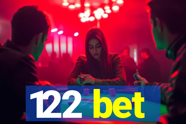 122 bet