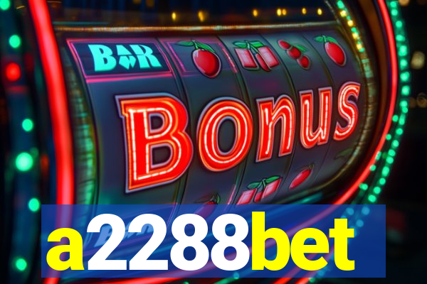 a2288bet