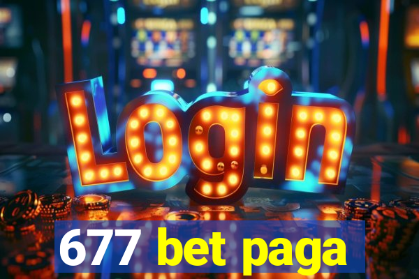 677 bet paga