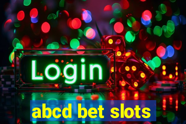 abcd bet slots