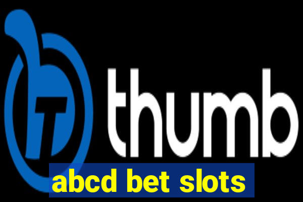 abcd bet slots