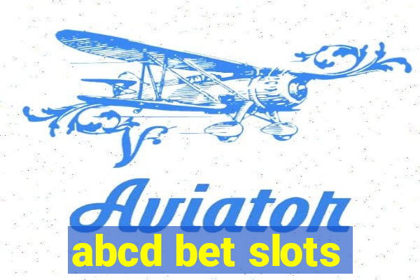 abcd bet slots