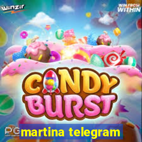 martina telegram