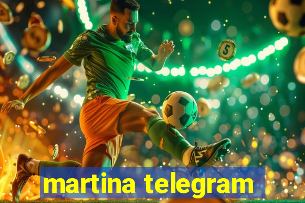 martina telegram