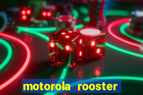 motorola rooster alarm sound download