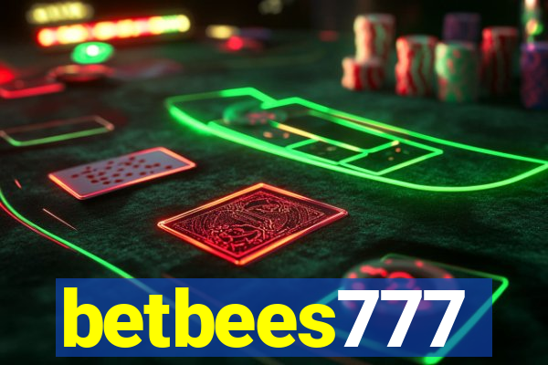 betbees777