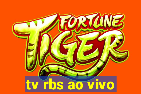 tv rbs ao vivo