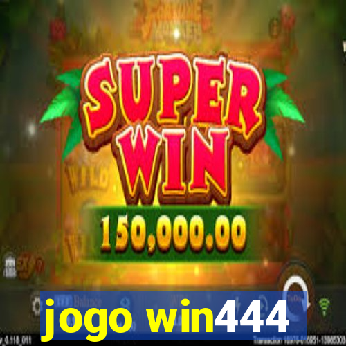 jogo win444