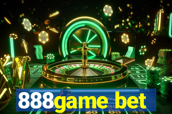 888game bet