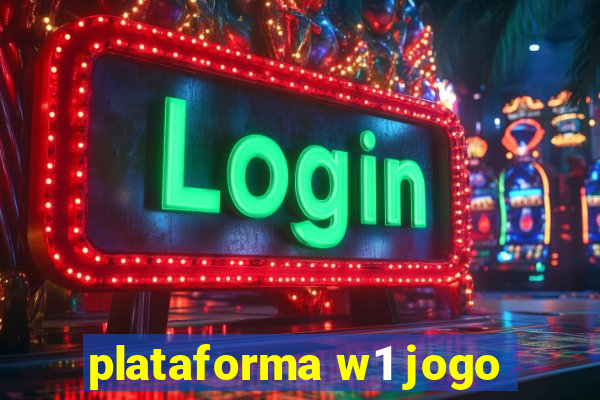 plataforma w1 jogo