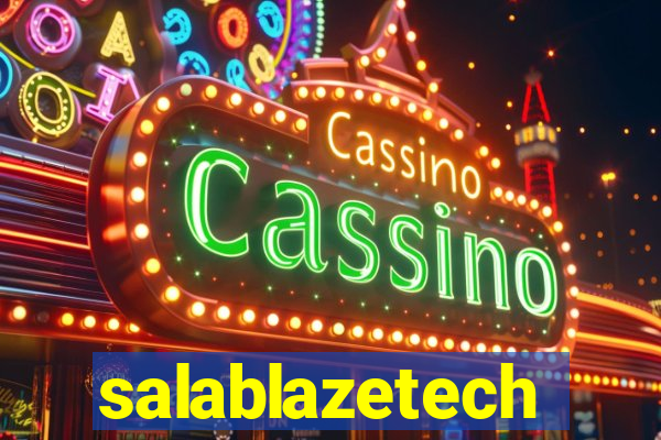 salablazetech