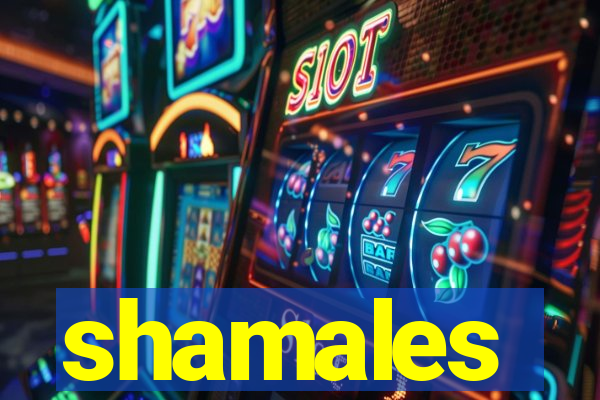 shamales