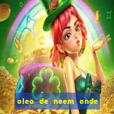 oleo de neem onde comprar em porto alegre