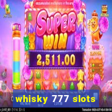 whisky 777 slots