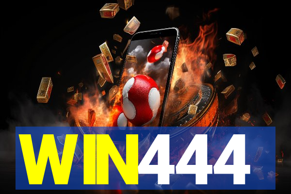 WIN444