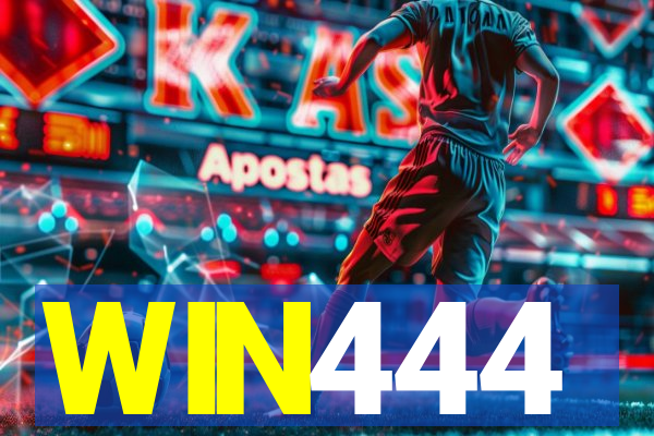 WIN444