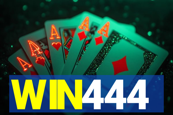 WIN444