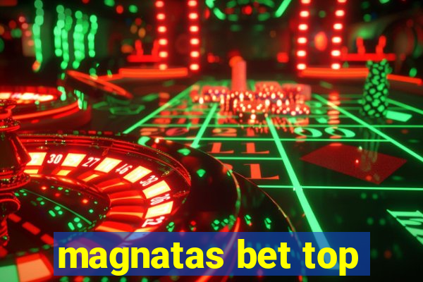 magnatas bet top