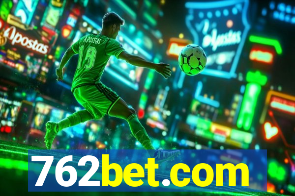 762bet.com