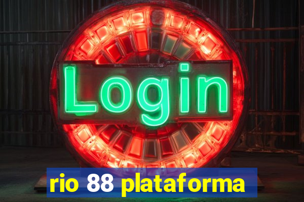 rio 88 plataforma