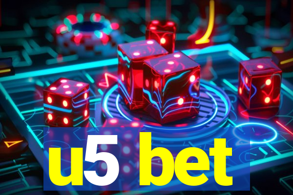 u5 bet