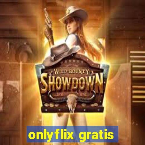 onlyflix gratis