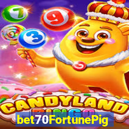 bet70FortunePig