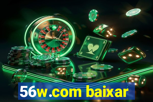 56w.com baixar