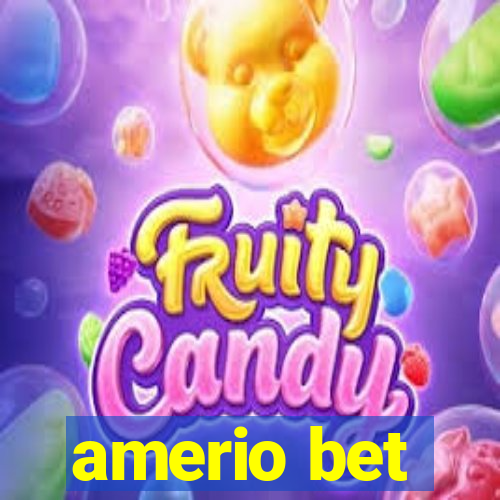 amerio bet