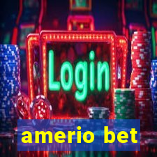 amerio bet