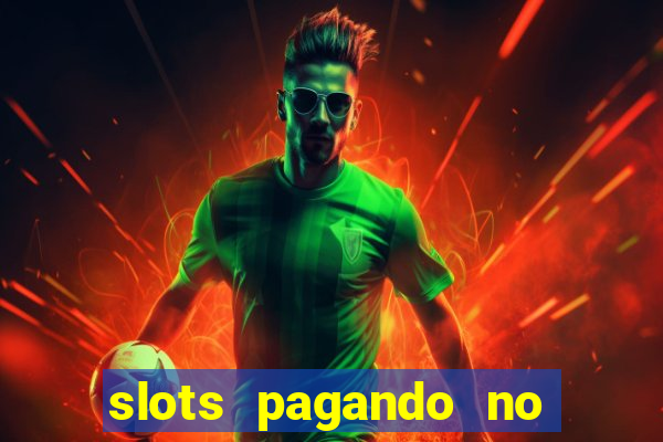 slots pagando no cadastro saque free